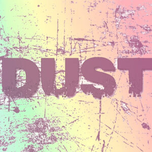 DUST