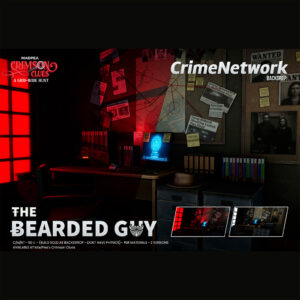 The Bearded Guy Crime Network Backdrop