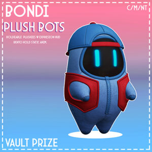 BONDI . Plush Bot Vault Prize