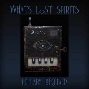 PRIZE 02 - Whats Lost Spirits