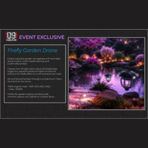 D9 Gear - Firefly Garden Drone
